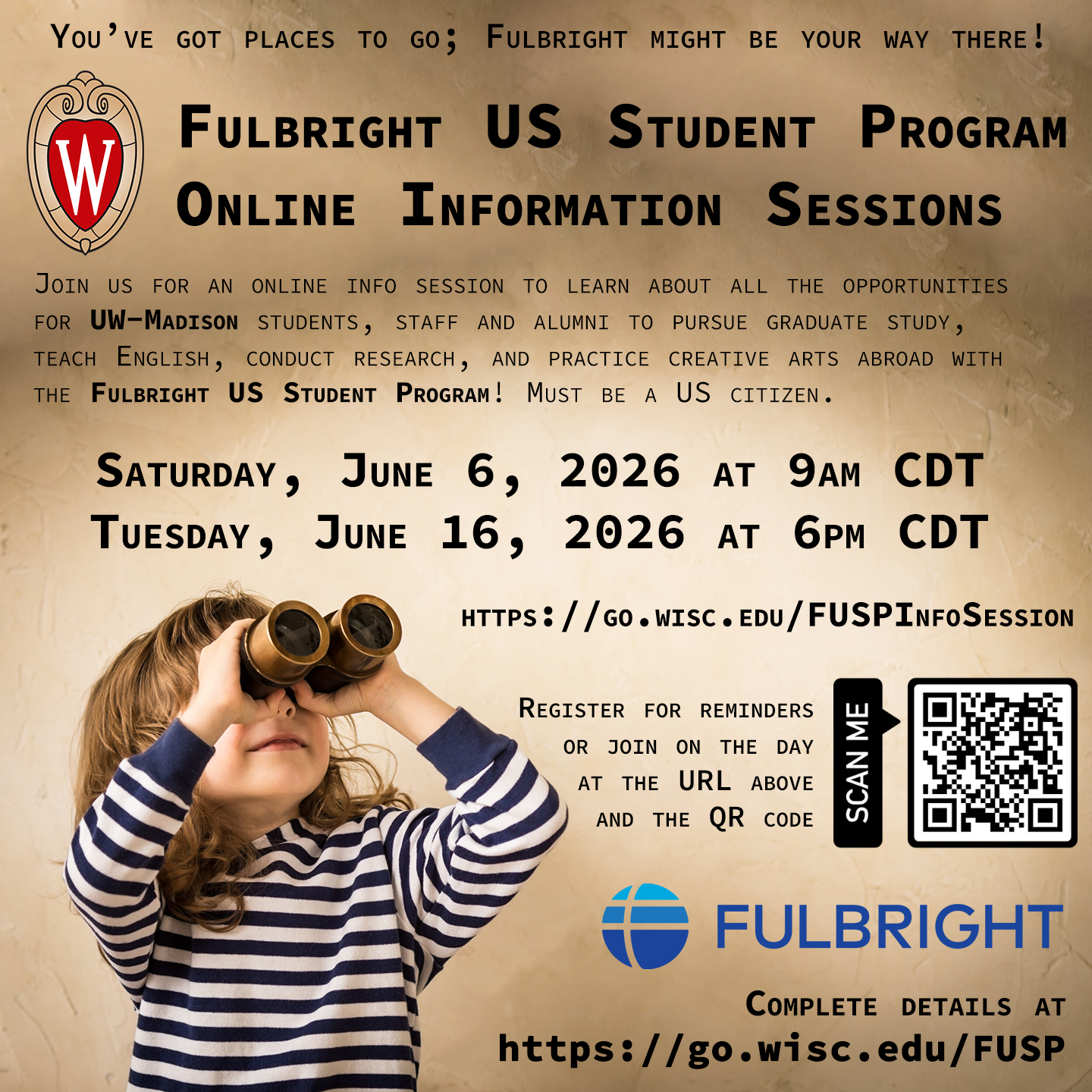 Flyer detailing upcoming Fulbright US Student Program information sessions, to be held on June 6 and June 16, 2026